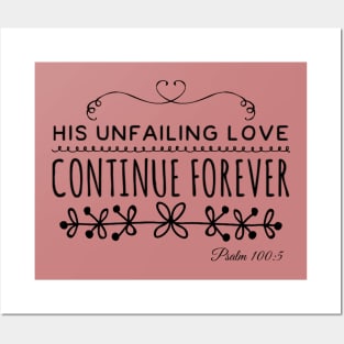 His unfailing love continue forever Posters and Art